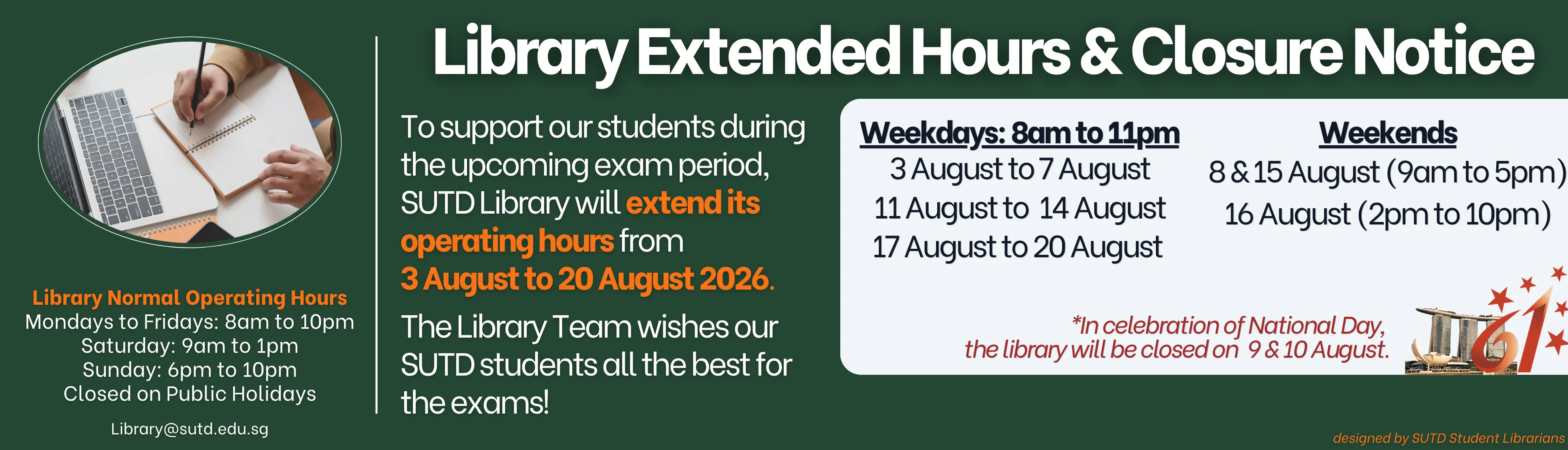 SUTD LIBRARY extended hours + National Day Closure (Aug 2026)
